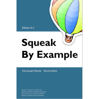 Squeak by Example (5.3 Edition)